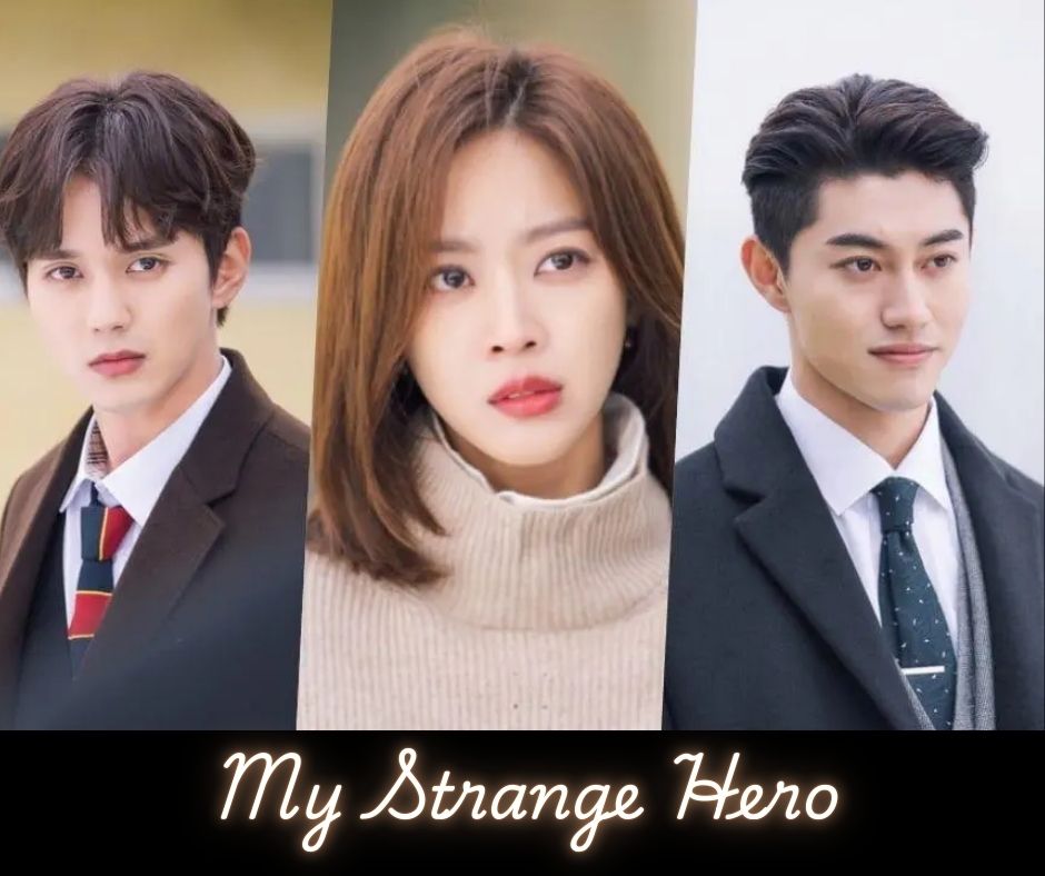 My Strange Hero k drama